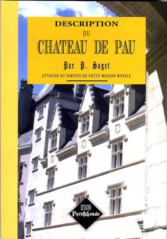 Description du Château de Pau