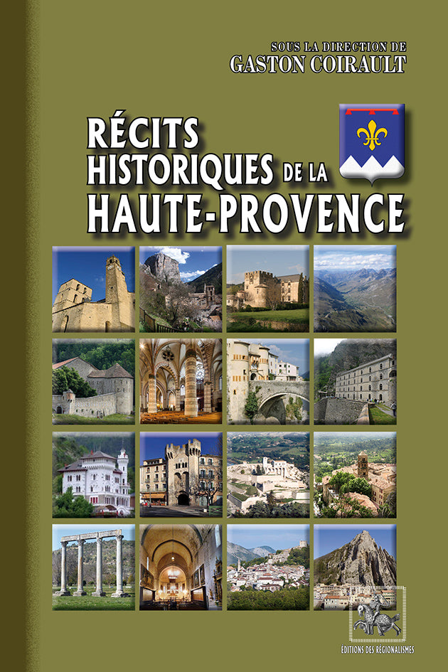 Récits historiques de la Haute-Provence