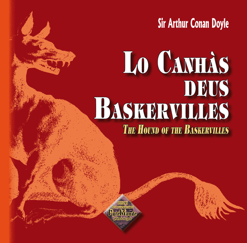 Lo Canhàs deus Baskervilles/The Hound of the Baskervilles {livre numérique}