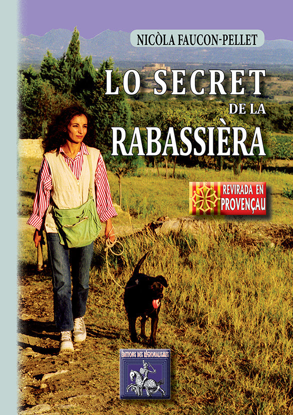 Lo secret de la Rabassièra (revirada en provençau) {livre numérique}