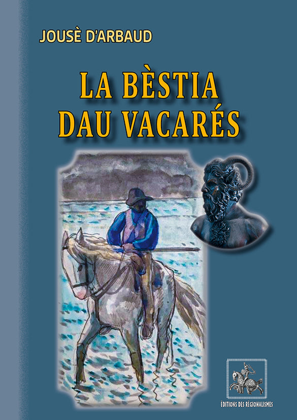 La Bèstia dau Vacarés {livre numérique}