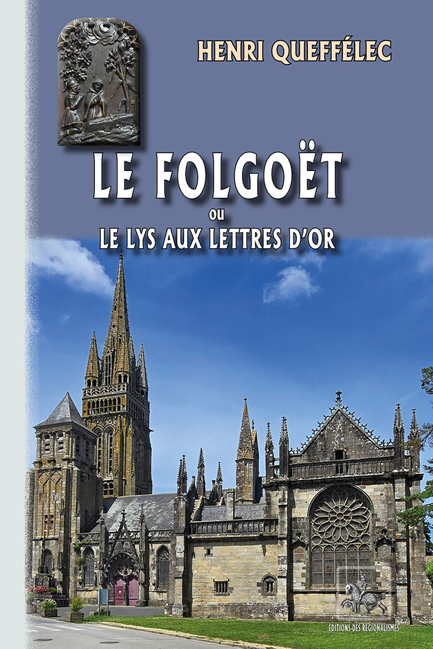 Le Folgoët (ou le lys aux lettres d'or)