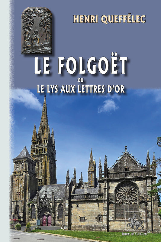 Le Folgoët (ou le lys aux lettres d'or)