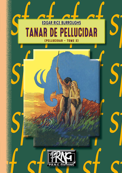 Tanar de Pellucidar • (cycle de Pellucidar, 3)