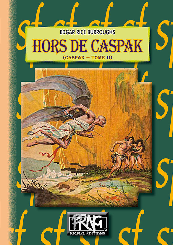 Hors de Caspak • (cycle de Caspak, 2)