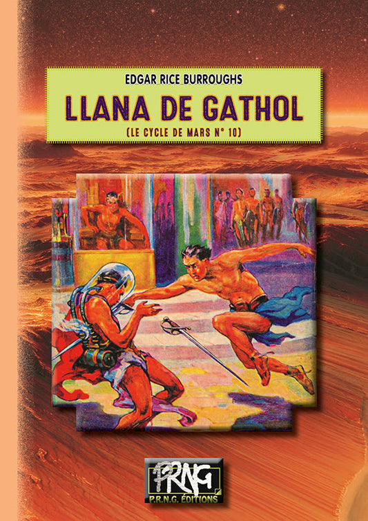 Llana de Gathol (cycle de Mars, 10) {livre numérique}