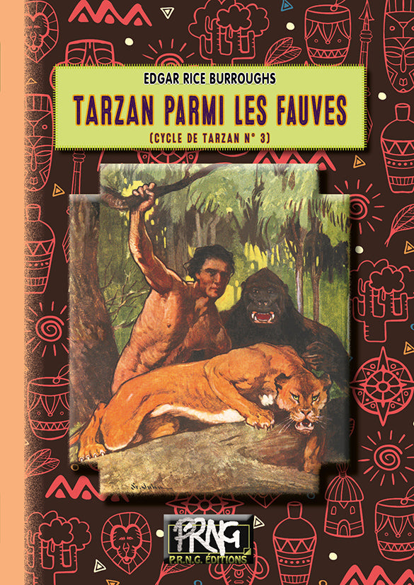 Tarzan parmi les Fauves (cycle de Tarzan, 3) {livre numérique}