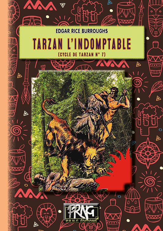 Tarzan l'indomptable (cycle de Tarzan, 7) {livre numérique}