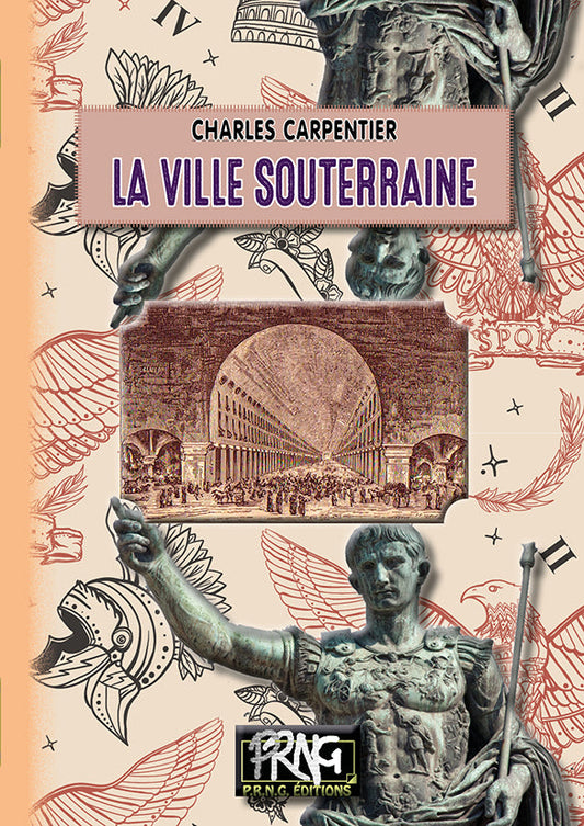 La Ville souterraine {livre numérique}