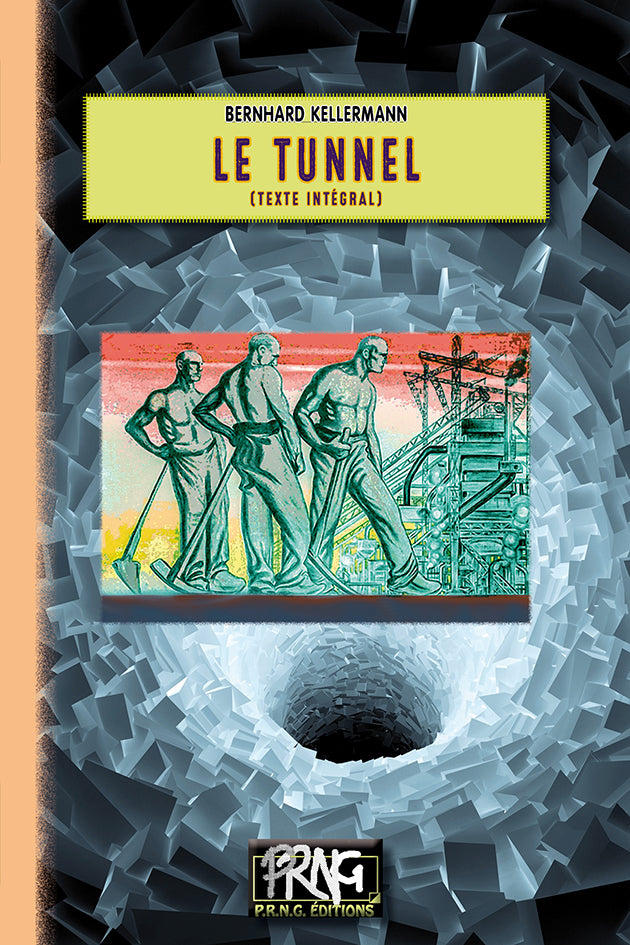 Le Tunnel (texte intégral)