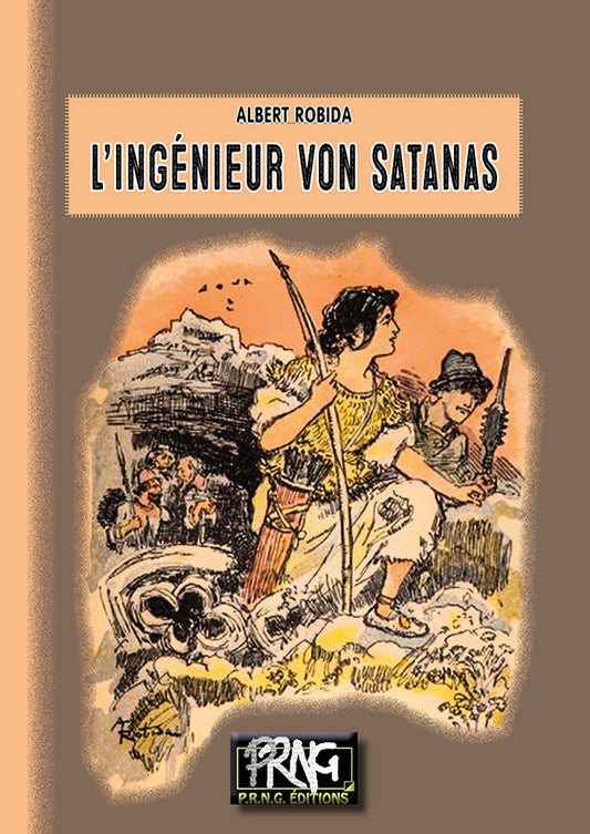 L'Ingénieur von Satanas {livre numérique}