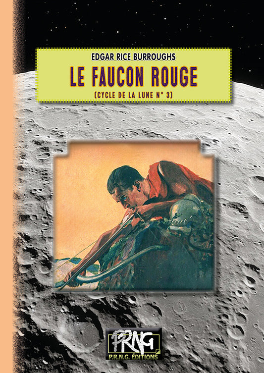 Le Faucon Rouge • (cycle de la Lune, 3)