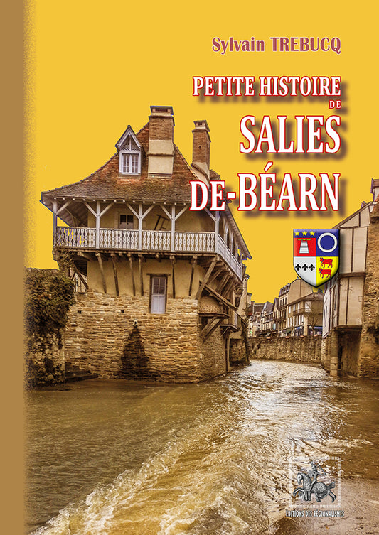 Petite Histoire de Salies-de-Béarn