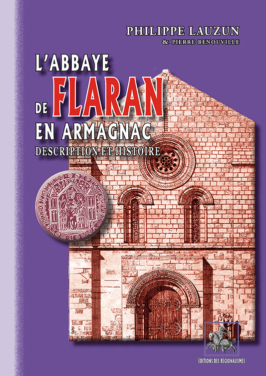 L' Abbaye de Flaran en Armagnac (description et histoire)