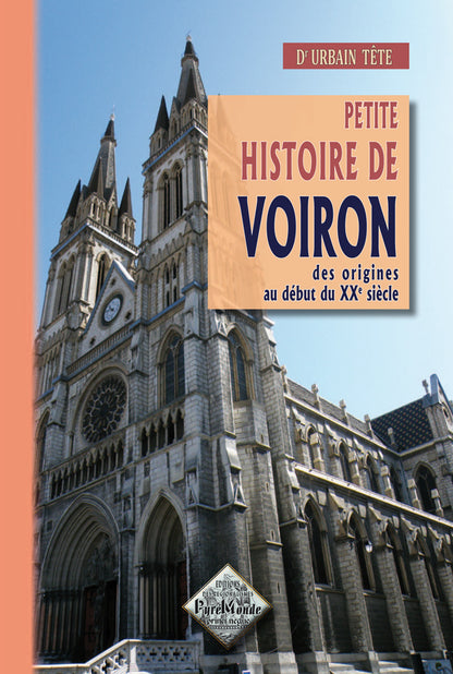 Petite Histoire de Voiron (des origines au début du XXe siècle)