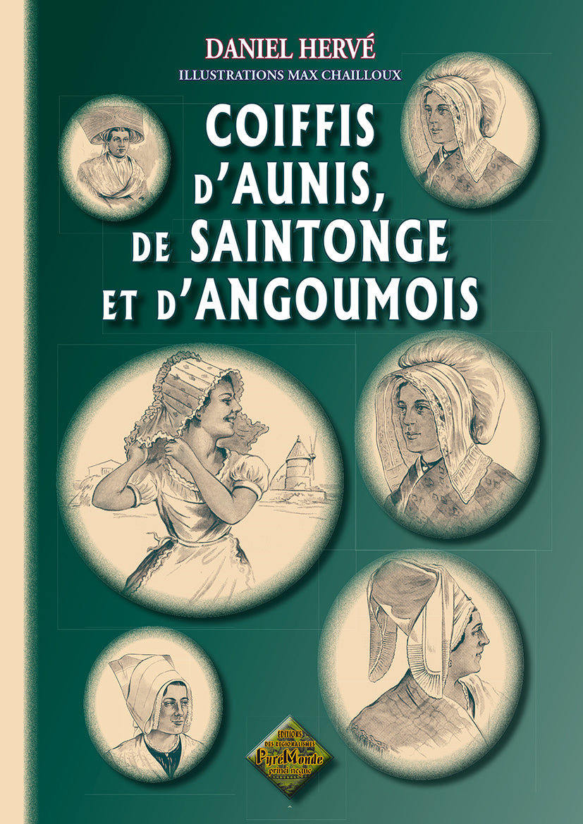 Coiffis d'Aunis, de Saintonge et d'Angoumois