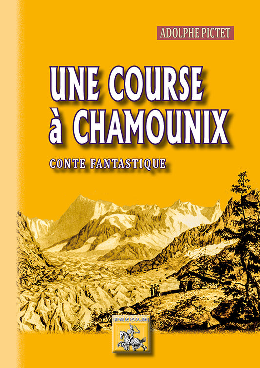 Une Course à Chamonix (conte fantastique)