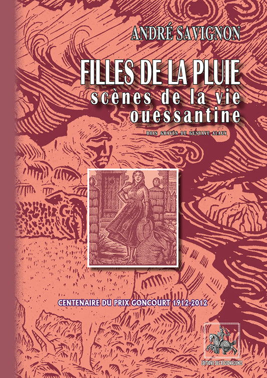 Filles de la Pluie (scènes de la vie ouessantine) • illustrations de Gustave Alaux