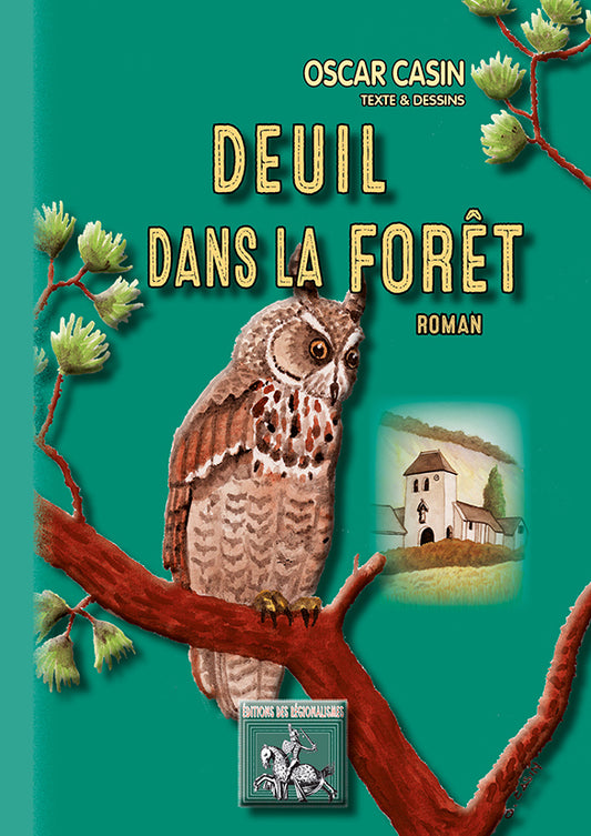 Deuil dans la forêt (roman)