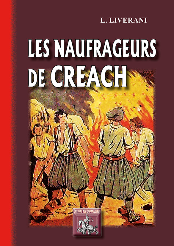 Les naufrageurs du Créach (roman ouessantin)