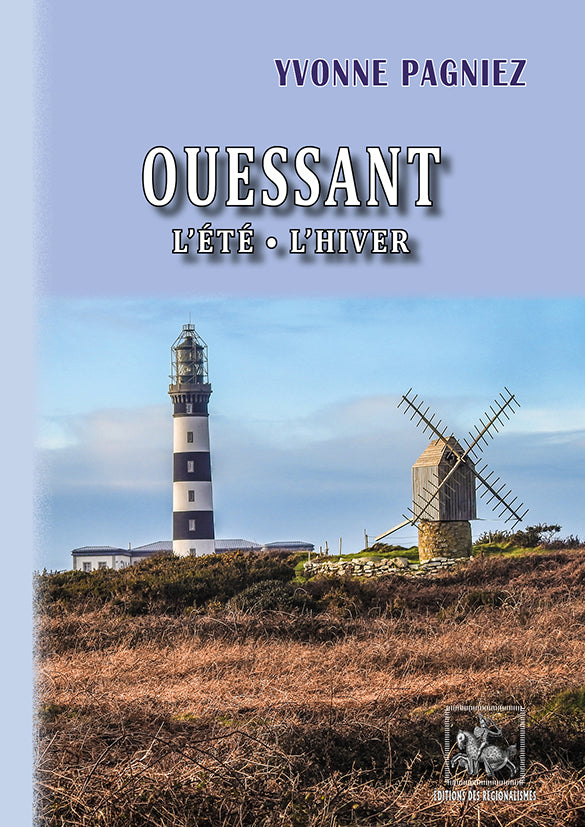 Ouessant (l'été - l'hiver)