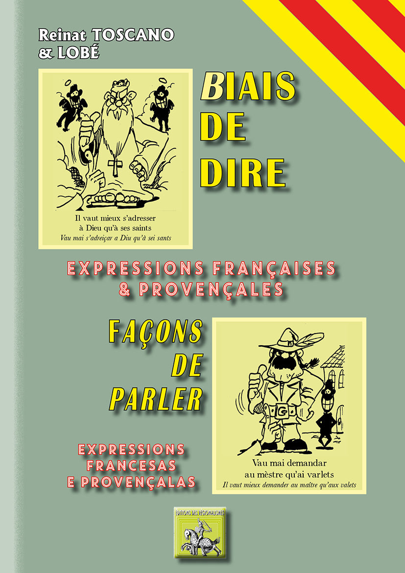 Biais de dire / Façons de parler (expressions françaises et provençales)