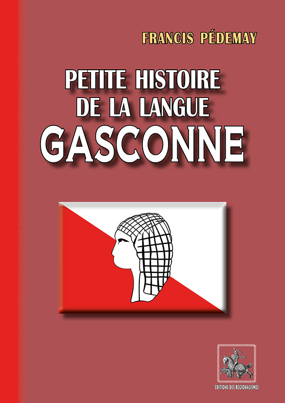 Petite histoire de la langue gasconne