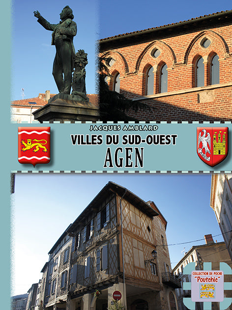 Villes du Sud-Ouest : Agen