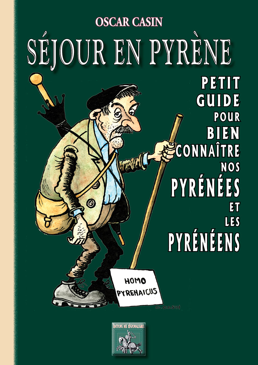 Séjour en Pyrène, petit guide pour bien connaître nos Pyrénées et les Pyrénéens