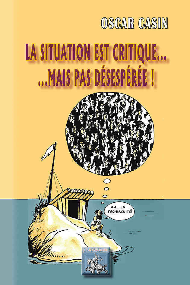 La situation est critique... mais pas désespérée !