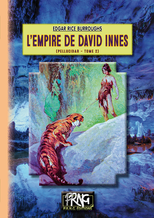 L'Empire de David Innes • (cycle de Pellucidar, 2)